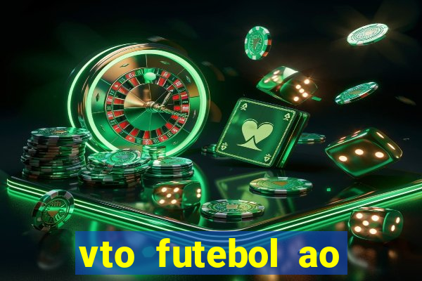 vto futebol ao vivo biz